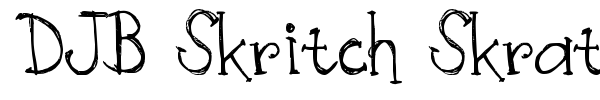 DJB Skritch Skratch font preview